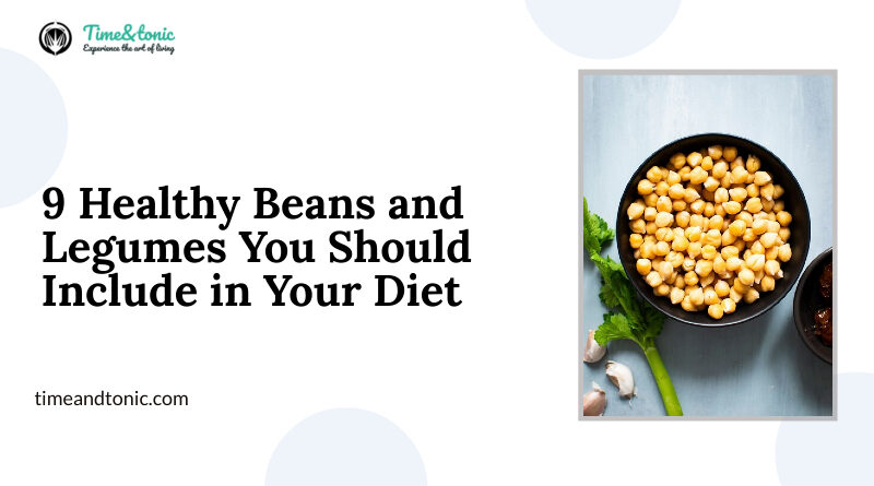 Healthy Beans and Legumes