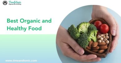 Best Organic and Healthy Food