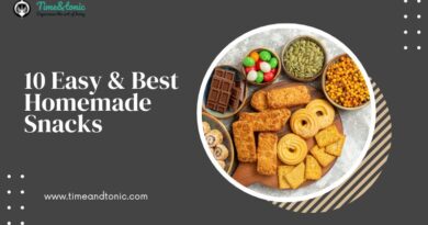 10 Easy & Best Homemade Snacks