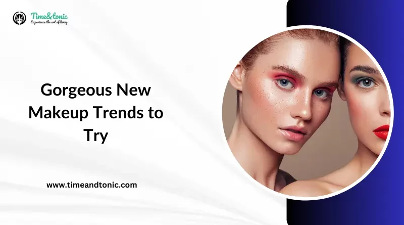 Gorgeous New Makeup Trends to Try