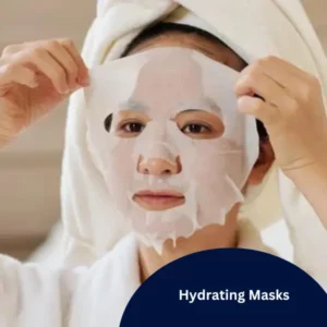 Hydrating Masks