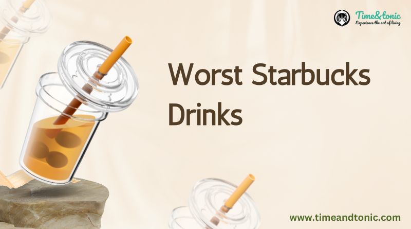 Worst Starbucks Drinks